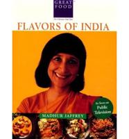 Madhur Jaffrey's Flavors of India