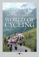 John Wilcockson's World of Cycling
