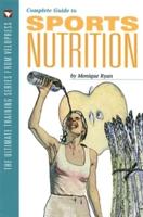 Complete Guide to Sports Nutrition