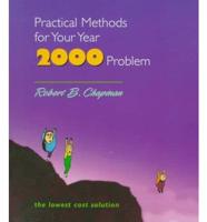 Practical Methods for Your Year 2000 Problem