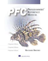 PFC Programmers' Reference Manual