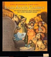 One-Hundred-and-One Read-Aloud Classics