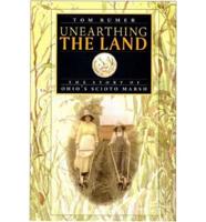 Unearthing the Land