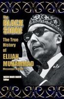 The True History Of Elijah Muhammad