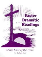 Easter Dramatic Readings