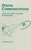 Digital Communications. Satellite/Earth Station Engineering