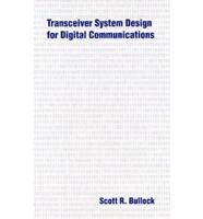 Transceiver System Design for Digital Communications