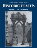 International Dictionary of Historic Places. Vol.5 Asia and Oceania