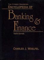 The Fitzroy Dearborn Encyclopedia of Banking & Finance