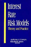 Interest Rate Risk Models