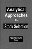 Analytical Approaches to Stock Selection