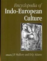 Encyclopedia of Indo-European Culture