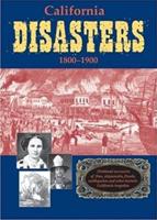 California Disasters, 1812-1899