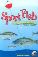 Sport Fish of North America Pocket Guide