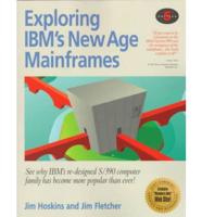 Exploring IBM's New Age Mainframes