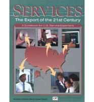 Services--the Export of the 21st Century