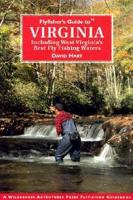 Flyfisher's Guide to Virginia