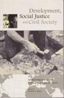 Development, Social Justice, and Civil Society