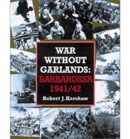 War Without Garlands