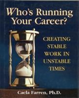Who's Running Your Career?