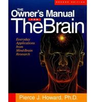 The Owner's Manual for the Brain