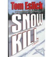 Snow Kill