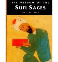 The Wisdom of the Sufi Sages