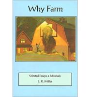 Why Farm