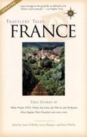 Travelers' Tales France, True Stories