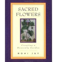 Sacred Flowers