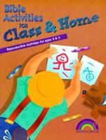 Bible Activities for Class & Home