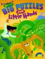 Big Puzzles for Little Hands Preschoolers