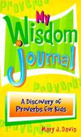 My Wisdom Journal
