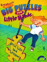 Big Puzzles for Little Hands Jesus Life And