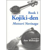 Kojiki-Den Book 1
