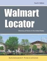 Walmart Locator, Fourth Edition