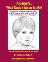 Asperger's-- What Does It Mean to Me?