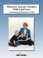 Writing Social Stories With Carol Gray