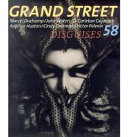 Grand Street. No. 58 Disguises