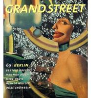 Grand Street: 69 Berlin
