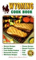 Wyoming Cook Book