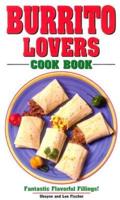 Burrito Lovers Cookbook