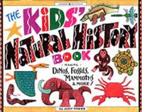 The Kids' Natural History Book