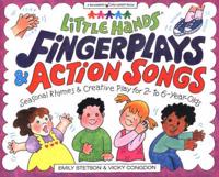 Little Hands Fingerplays & Action Songs