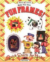 Make Your Own Fun Frames!