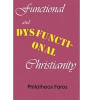 Functional and Dysfunctional Christianity