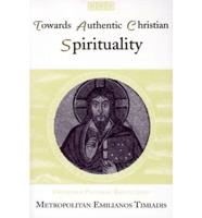 Towards Authentic Christian Spirituality