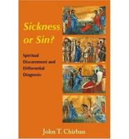 Sickness or Sin