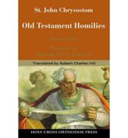 St. John Chrysostom Old Testament Homilies