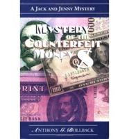 Mystery of the Counterfeit Money